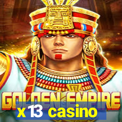 x13 casino